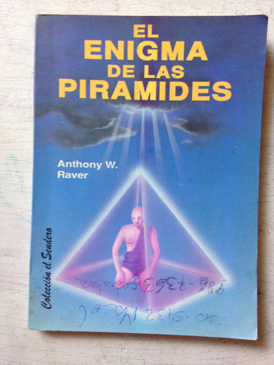 Libro usado en venta: El enigma de las piramides de Anthony W. Raver; editorial Edicomunicacion impreso en 1991 realizamos envios a todo el mundo.1