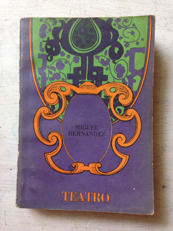 Libro usado en venta: Teatro de Miguel Hernandez; editorial Arte y Literatura impreso en 1977 realizamos envios a todo el mundo.1