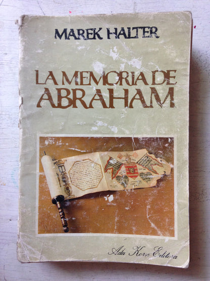 Libro usado en venta: La memoria de Abraham de Marek Halter; editorial Ada Korn impreso en 1985 realizamos envios a todo el mundo.1