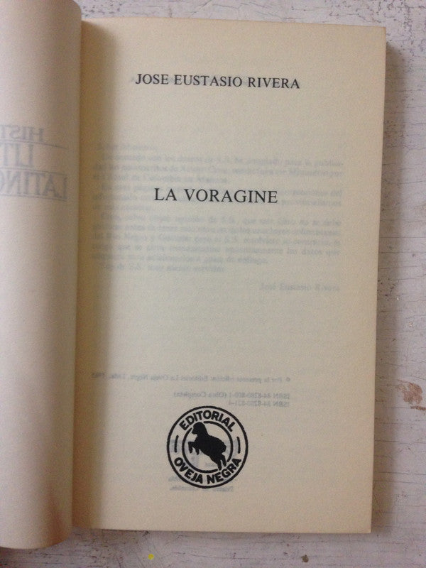 Libro usado en venta: La voragine de Jose Eustasio Rivera; editorial Oveja Negra impreso en 1985 realizamos envios a todo el mundo.1