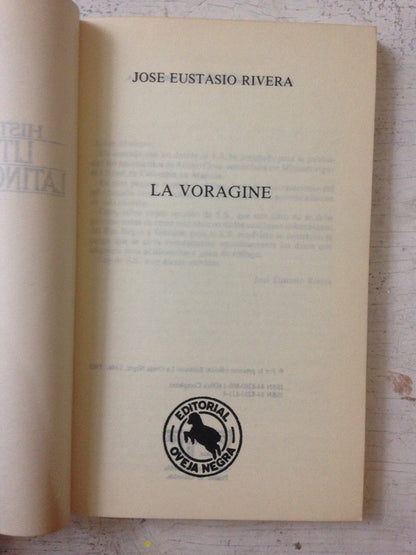 Libro usado en venta: La voragine de Jose Eustasio Rivera; editorial Oveja Negra impreso en 1985 realizamos envios a todo el mundo.1