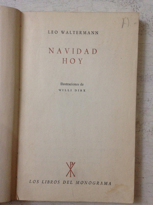 Libro usado en venta: Navidad hoy de Leo Waltermann; editorial Guadarrama impreso en 1963 realizamos envios a todo el mundo.1