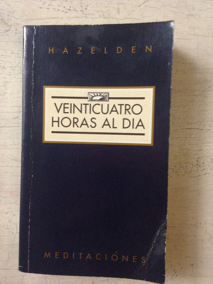 Libro usado en venta: Venticuatro horas al dia; editorial Hazelden impreso en 1976 realizamos envios a todo el mundo.1