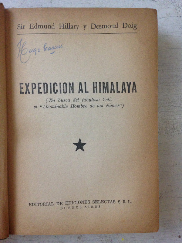 Libro usado en venta: Expedicion al Himalaya de Sir Edmund Hillary - Desmond Doig; editorial Selectas impreso en 1964 envios a todo el mundo.1