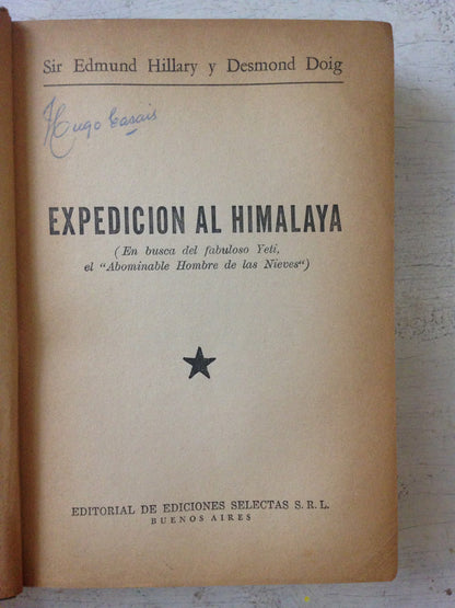 Libro usado en venta: Expedicion al Himalaya de Sir Edmund Hillary - Desmond Doig; editorial Selectas impreso en 1964 envios a todo el mundo.1