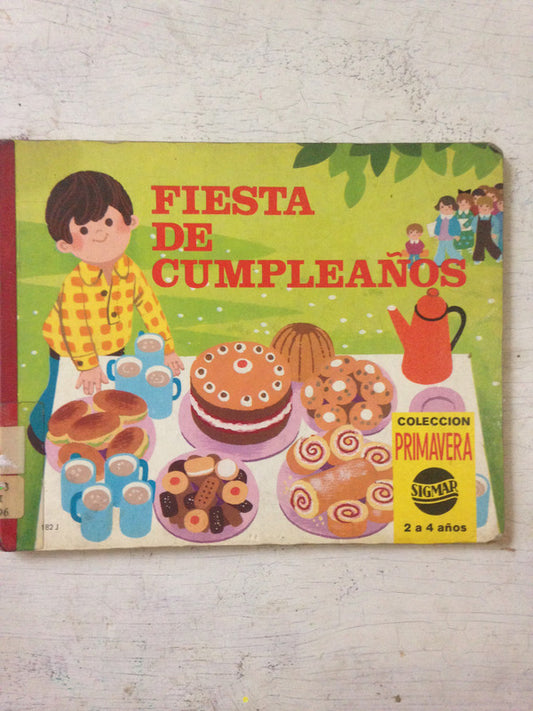 Libro usado en venta: Fiesta de cumplea?os; editorial Sigmar impreso en 1978 realizamos envios a todo el mundo.1