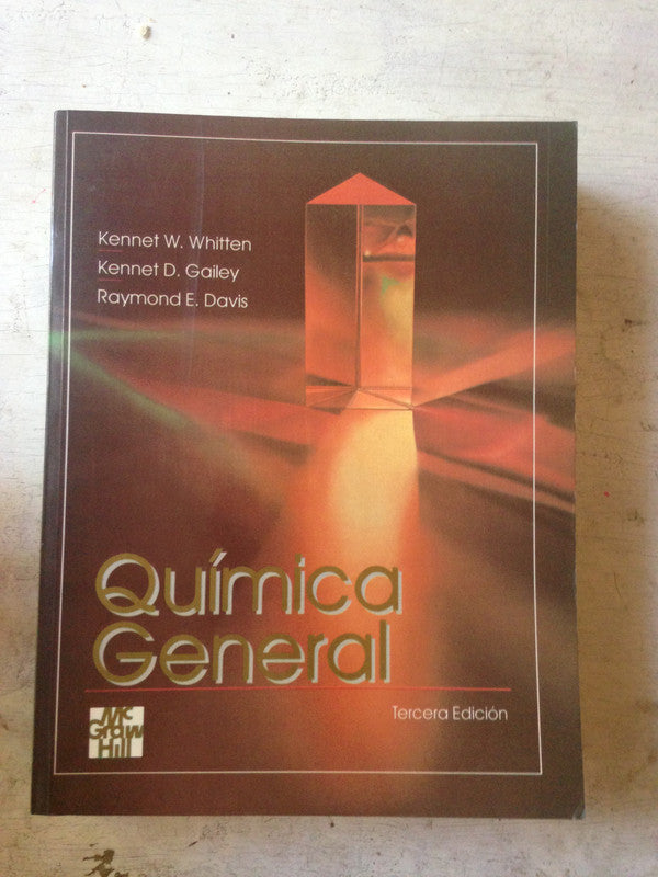 Libro usado en venta: Quimica general de Kennet W Whitten - KGailey - Raymond E Davis; editorial McGraw-Hill impreso en 1994 envios a todo el mundo.1