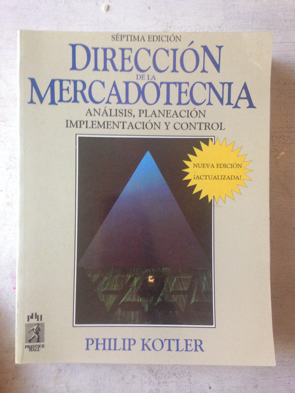 Libro usado en venta: Direccion de la Mercadotecnia de Philip Kotler; editorial Prentice-Hall impreso en 1993 realizamos envios a todo el mundo.1