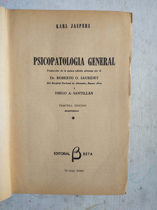 Libro usado en venta: Psicopatologia general de Karl Jaspers; editorial Beta impreso en 1966 realizamos envios a todo el mundo.1