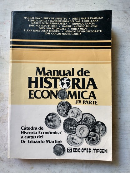 Libro usado en venta: Manual de historia economica - 1? parte; editorial Macchi impreso en 1989 realizamos envios a todo el mundo.1