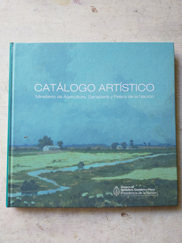 Libro usado en venta: Catalogo Artistico; editorial Ministerio de Agricultura, Ganaderia y Pesca impreso en 2012 realizamos envios a todo el mundo.1