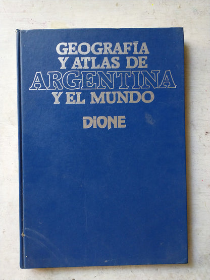 Libro usado en venta: Geografia y atlas de Argentina y el mundo de Dione; editorial Nauta impreso en 1987 realizamos envios a todo el mundo.1
