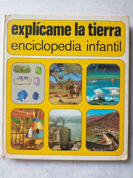 Libro usado en venta: Explicame la tierra - Enciclopedia infantil de Hans Peter Thiel; editorial Mensajero impreso en 1980 envios a todo el mundo.1