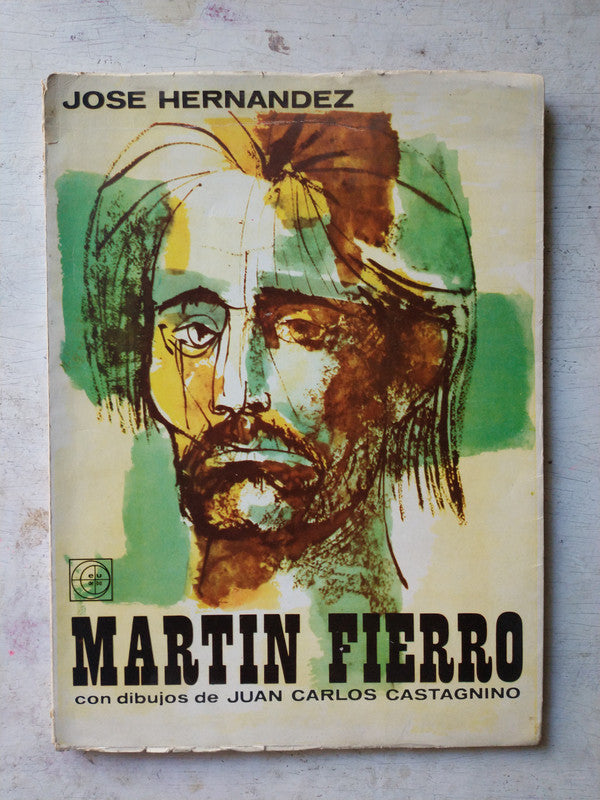 Libro usado en venta: Martin Fierro de Jose Hernandez; editorial Eudeba impreso en 1975 realizamos envios a todo el mundo.1