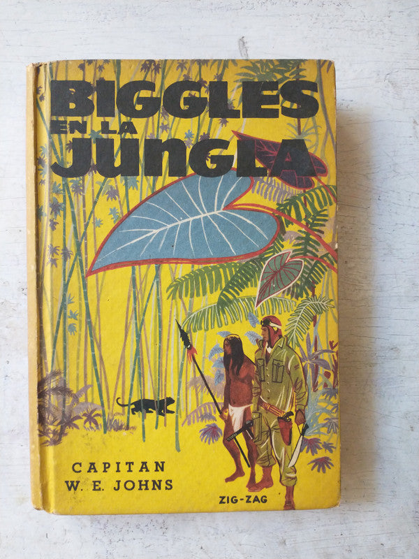Libro usado en venta: Biggles en la jungla de Capitan W. E. Johns; editorial Zig - Zag impreso en 1955 realizamos envios a todo el mundo.1