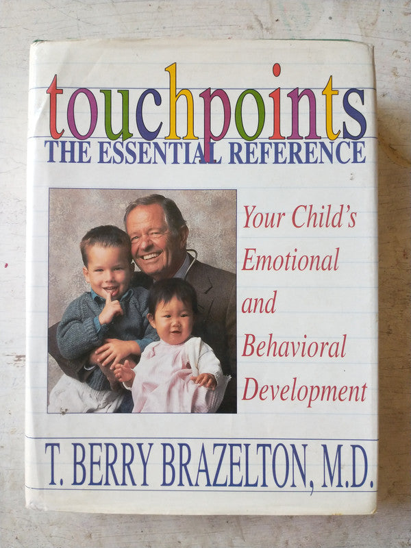 Libro usado en venta: Touchpoints - The essential reference de T. Berry Brazelton; editorial Addison-Wesley impreso en 1992 envios a todo el mundo.1