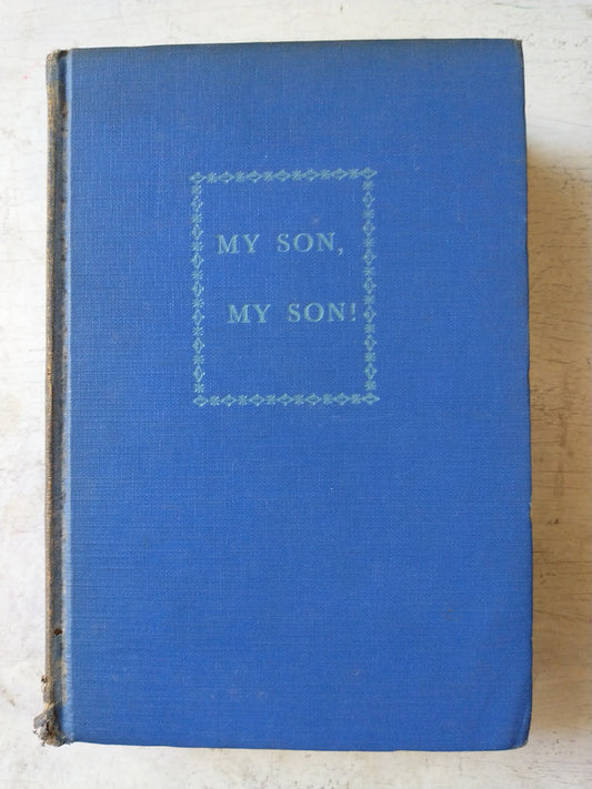 Libro usado en venta: My son, My son! de Howard Spring; editorial Grosset & Dunlap impreso en 1938 realizamos envios a todo el mundo.1