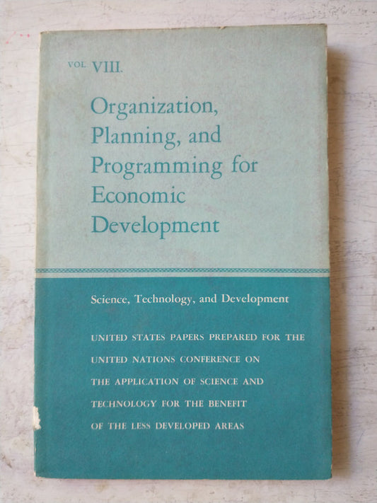 Libro usado en venta: Organization, planning, and programming for economic development - Vol. 8; realizamos envios a todo el mundo.1