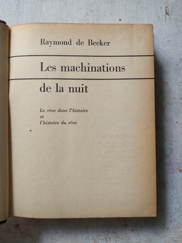 Libro usado en venta: Les machinations de la nuit de Raymond de Becker; editorial Planete impreso en 1965 realizamos envios a todo el mundo.1