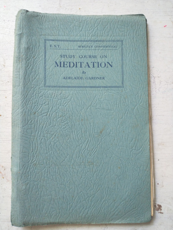 Libro usado en venta: Study course on meditation de Adelaide Gardner; realizamos envios a todo el mundo.1