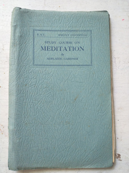 Libro usado en venta: Study course on meditation de Adelaide Gardner; realizamos envios a todo el mundo.1