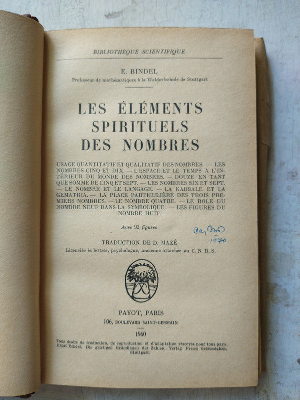 Libro usado en venta: Les elements spirituels des nombres de E. Bindel; editorial Payot impreso en 1960 realizamos envios a todo el mundo.1