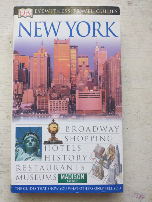 Libro usado en venta: New York - Eyewitness Travel Guides; editorial Dorling Kindersley impreso en 2004 realizamos envios a todo el mundo.1