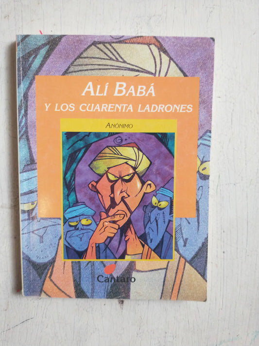 Libro usado en venta: Ali baba y los cuarenta ladrones; editorial Cantaro impreso en 1999 realizamos envios a todo el mundo.1