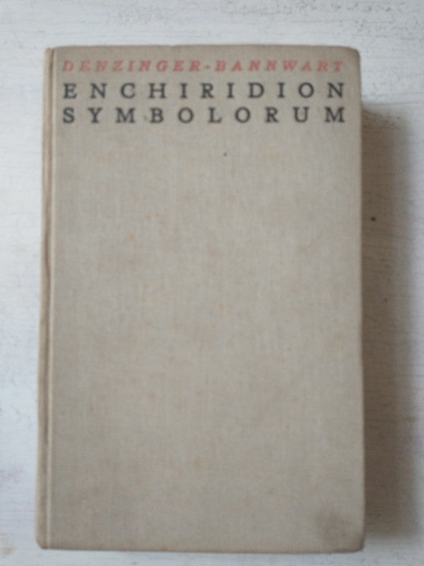 Libro usado en venta: Enchiridion symbolorum de Henr. Denzinger et Clem. Bannwart; editorial Herder impreso en 1928 realizamos envios a todo el mundo.1