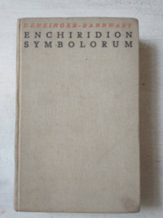 Libro usado en venta: Enchiridion symbolorum de Henr. Denzinger et Clem. Bannwart; editorial Herder impreso en 1928 realizamos envios a todo el mundo.1