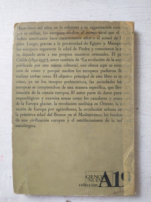 Libro usado en venta: Los origenes de la sociedad europea de V. Gordon Childe; editorial Ciencia Nueva impreso en 1968 envios a todo el mundo.2