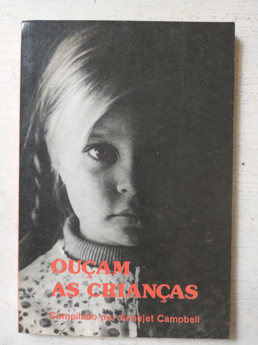 Libro usado en venta: Oucam as criancas de Annejet Campbell; editorial Rearmamento Moral impreso en 1979 realizamos envios a todo el mundo.1