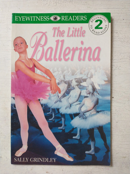 Libro usado en venta: The little Ballerina de Sally Grindley; editorial Dorling Kindersley impreso en 1999 realizamos envios a todo el mundo.1