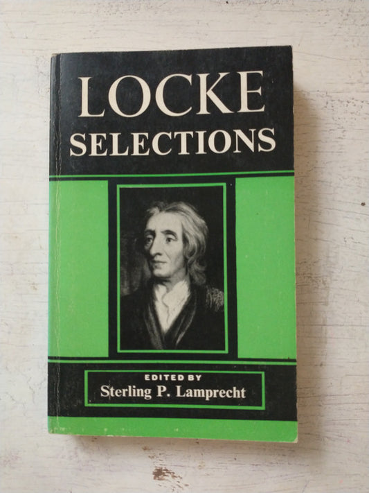 Libro usado en venta: Locke selections de Sterling P. Lamprecht; editorial Charles Scribner's Sons impreso en 1956 realizamos envios a todo el mundo.1