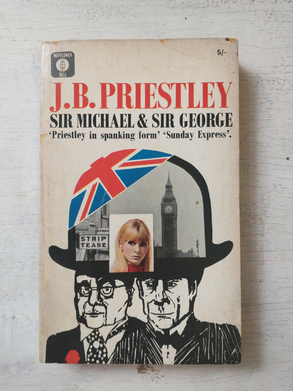 Libro usado en venta: Sir Michael & Sir George de J. B. Priestley; editorial Mayflower-Dell impreso en 1966 realizamos envios a todo el mundo.1