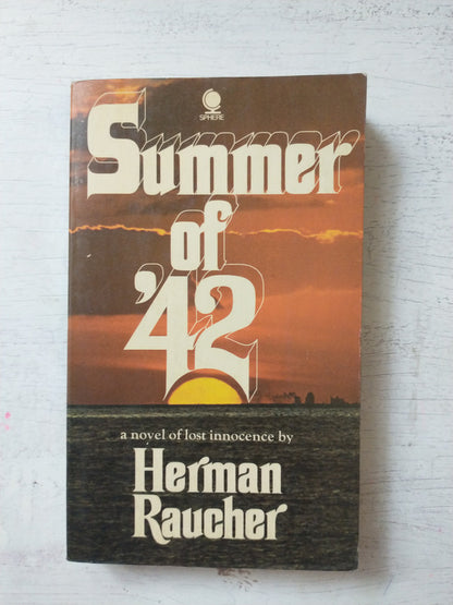 Libro usado en venta: Summer of '42 de Herman Raucher; editorial Sphere impreso en 1972 realizamos envios a todo el mundo.1