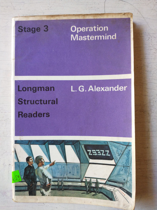 Libro usado en venta: Operation Mastermind - Stage 3 de L. G. Alexander; editorial Longman impreso en 1973 realizamos envios a todo el mundo.1