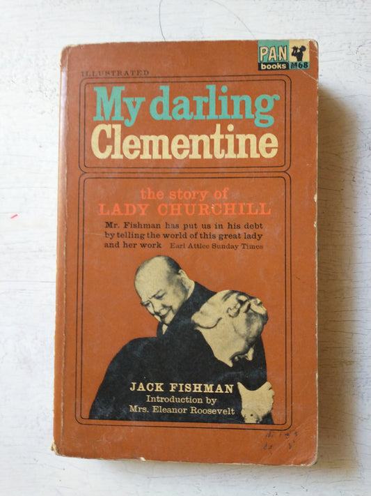 Libro usado en venta: My darling Clementine - the story of Lady Churchill de Jack Fishman; editorial Pan Books impreso en 1964 envios a todo el mundo.1