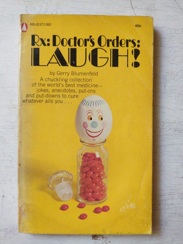 Libro usado en venta: Rx: Doctor's orders: Laugh! de Gerry Blumenfeld; editorial Popular Library impreso en 1970 realizamos envios a todo el mundo.1