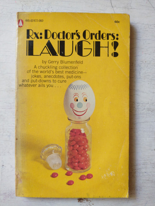 Libro usado en venta: Rx: Doctor's orders: Laugh! de Gerry Blumenfeld; editorial Popular Library impreso en 1970 realizamos envios a todo el mundo.1