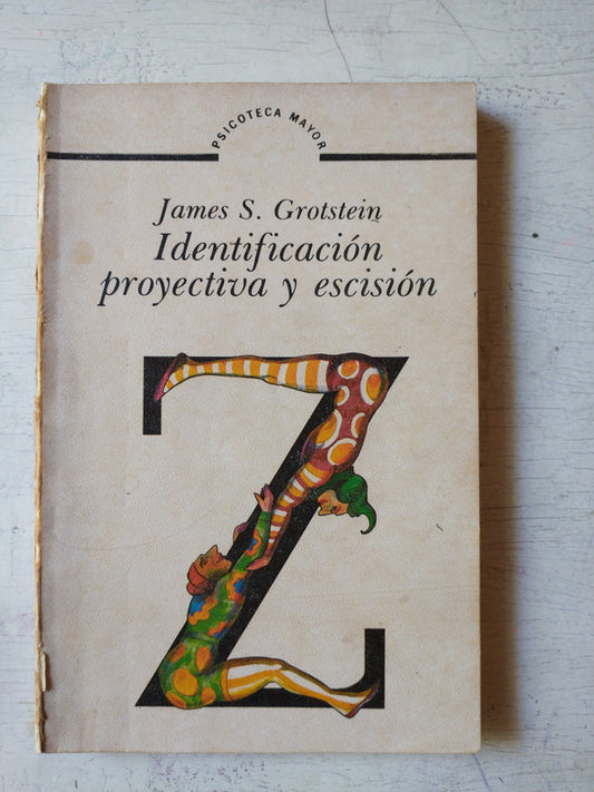 Libro usado en venta: Identificacion proyectiva y escision de James S. Grotstein; editorial Gedisa impreso en 1983 realizamos envios a todo el mundo.1