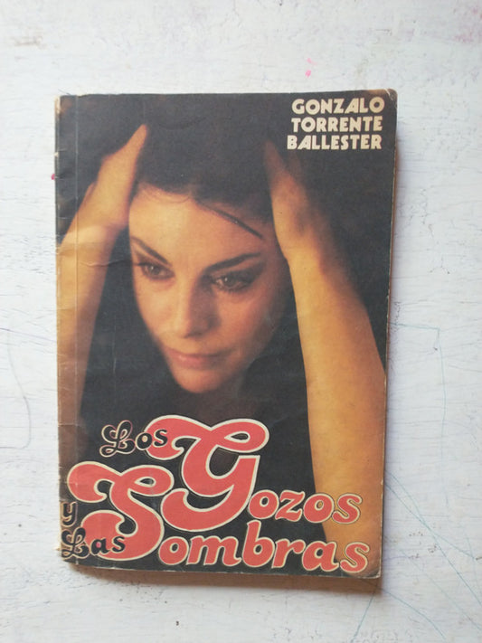 Libro usado en venta: Los gozos y las sombras de Gonzalo Torrente Ballester; editorial Perfil impreso en 1962 realizamos envios a todo el mundo.1