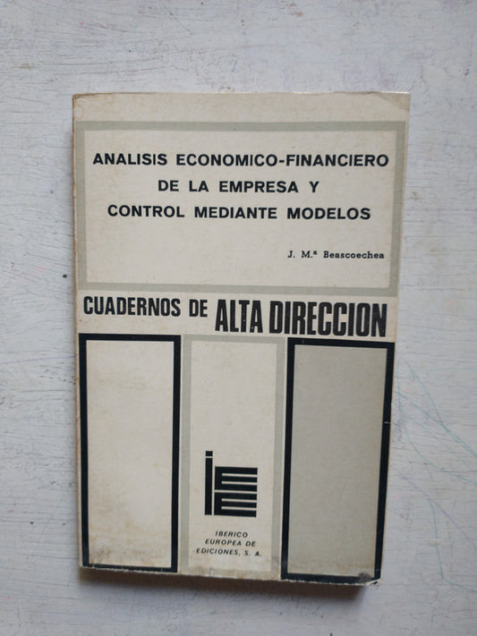 Libro usado en venta: Analisis economico-financiero de la empresa de J. M. Beascoechea; editorial Iberico Europea impreso en 1971.1