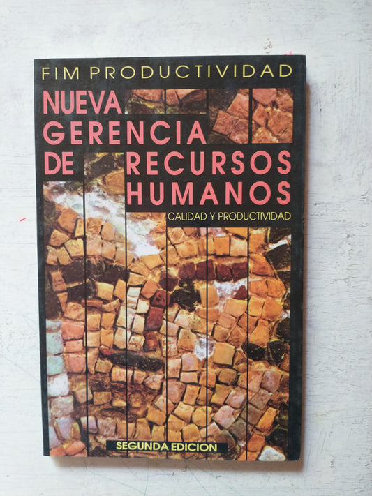 Libro usado en venta: Nueva gerencia de recursos humanos; editorial FIM impreso en 1992 realizamos envios a todo el mundo.1
