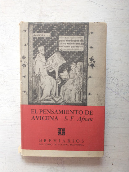 Libro usado en venta: El pensamiento de avicena de Soheil F. Afnan; editorial Fondo de Cultura Economica impreso en 1965 envios a todo el mundo.1