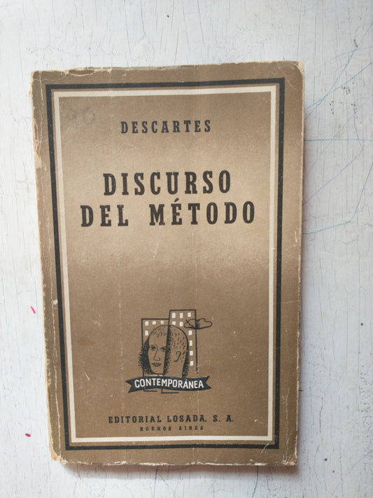 Libro usado en venta: Discurso del metodo de Rene Descartes; editorial Losada impreso en 1964 realizamos envios a todo el mundo.1