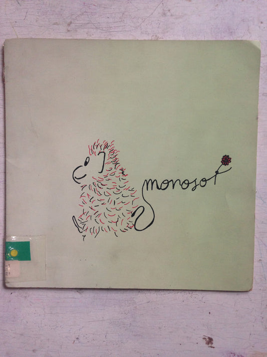 Libro usado en venta: Monoso - Aimejos - Amigles - Animales amigos y otras plantas de Anandi; editorial Auroville Press impreso en 1986.1
