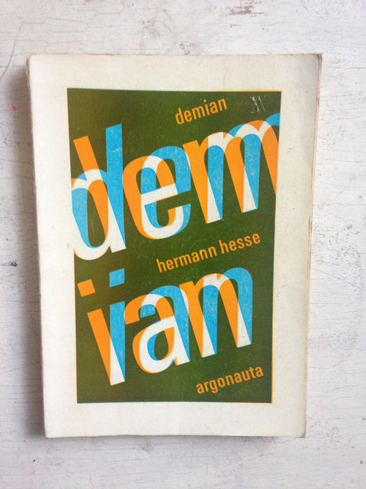 Libro usado en venta: Demian de Herman Hesse; editorial Argonauta impreso en 1975 realizamos envios a todo el mundo.1