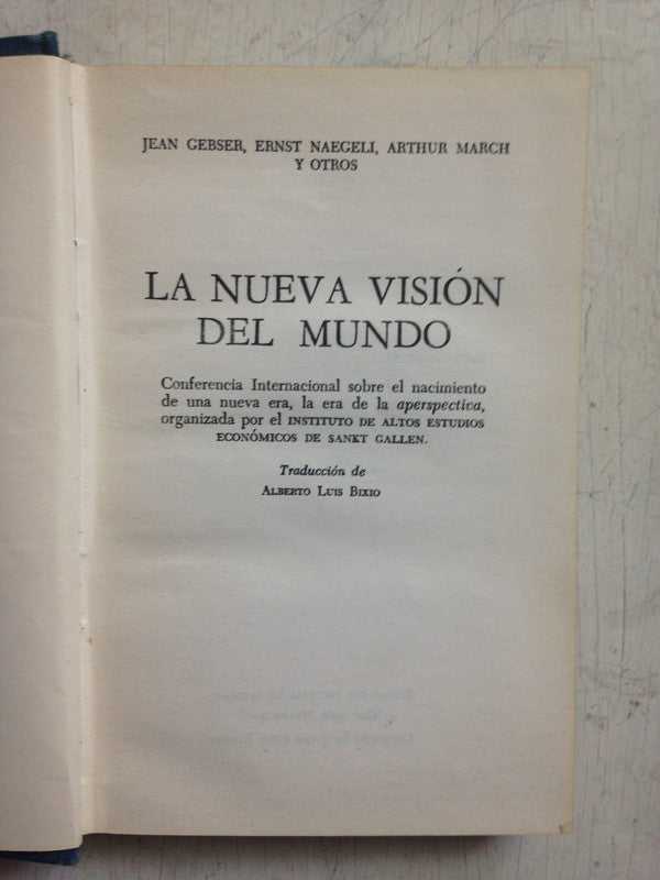 Libro usado en venta: La nueva vision del mundo de Jean Gebser - Ernst Naegeli - Arthur March; realizamos envios a todo el mundo.1