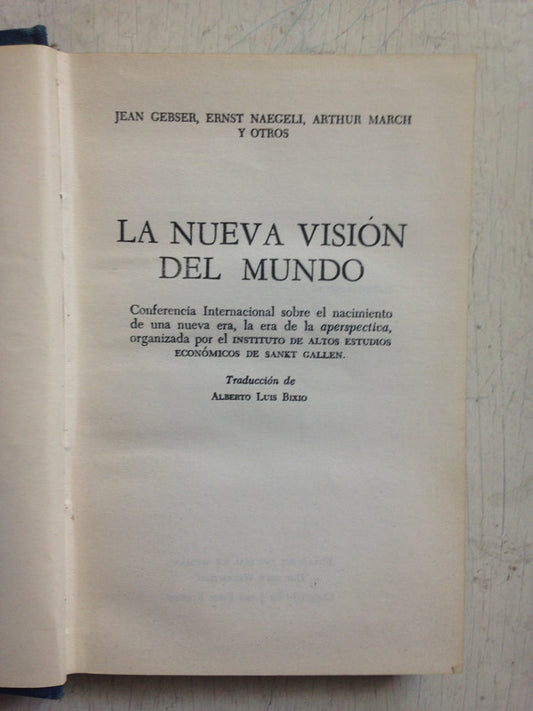 Libro usado en venta: La nueva vision del mundo de Jean Gebser - Ernst Naegeli - Arthur March; realizamos envios a todo el mundo.1